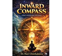 Inward Compass: Find your way within