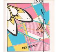 INXS - Dekadance