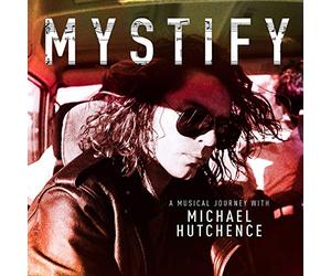 INXS - Mystify - A Musical Journey With Michael Hutchence