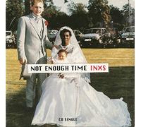 INXS - Not Enough Time