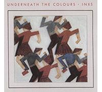 INXS - Underneath The Colours