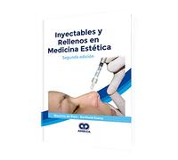 INYECTABLES Y RELLENOS EN MEDICINA ESTETICA