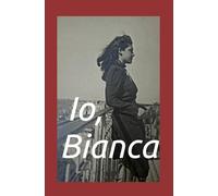 IO, BIANCA