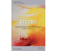 Io c'ero. Per costruire pace fra i popoli bisogna seminarla ogni giorno nel proprio quotidiano, nei rapporti in famiglia e con il prossimo (Biografia)