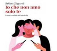 Io Che Non Amo Solo Te. I Nuovi Confini Dellinfedeltà (audiolibro)