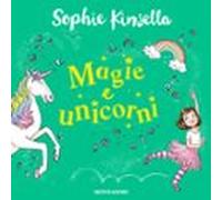 Io E Fata Mammetta 3. Magie E Unicorni (audiolibro)