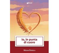Io, in punta di cuore (Sussurri)