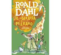 Io, la giraffa e il pellicano (Dahl 100)