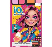 IO, MAKE-UP QUEEN: Crea look da favola e diventa una vera artista del trucco !