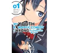 Io, Naomichi – My Youth Romantic Comedy Is Wrong, As I Expected @ comic – Vol. 1 – Manga