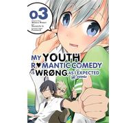Io, Naomichi – My Youth Romantic Comedy Is Wrong, As I Expected @ comic – Tomo 3 – Manga – Yen Press