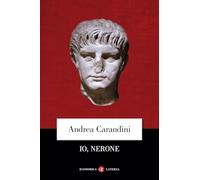 Io, Nerone (Economica Laterza)