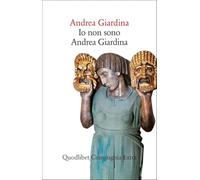 Io non sono Andrea Giardina. Vita emotiva e intellettuale di un omonimo di provincia (Compagnia Extra)