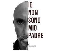 Io Non Sono Mio Padre