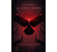 IO SONO IL CORVO ROSSO: La Legge dei Regni: 1