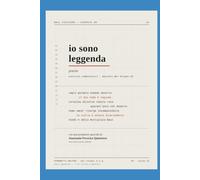 IO SONO LEGGENDA: LA Più GRANDE TRUFFA DEL SECOLO DI CASAGRANDE RICCARDO