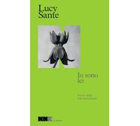 Io sono lei. Storia della mia transizione (Le perenni)