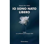 Io sono nato libero