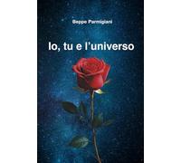 Io, tu e l’universo