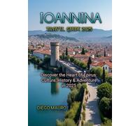 IOANNINA TRAVEL GUIDE 2025