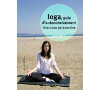 Ioga Guia Dautoconeixement. Una Nova Perspectiva