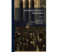 Iohannis Wyclif Sermones