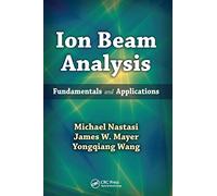 Ion Beam Analysis: Fundamentals and Applications