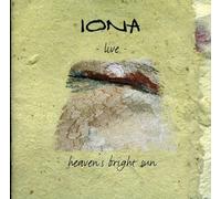 Iona - Heaven's Bright Sun - Live