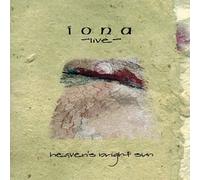 Iona - Heaven's Bright Sun - Live