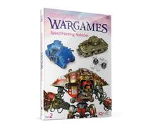 IONIC Encyclopedia of Wargames Volumen 2: Speed Painting Idioma Inglés Aprende de Manera Guiada