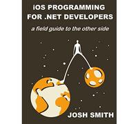 iOS Programming for .NET Developers