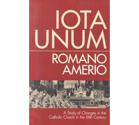 Iota Unum: A Study of Changes in the Catholic Church in the Xxth Century