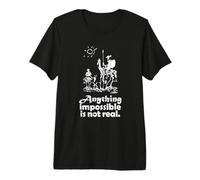 iotavibe Don Quijote Picasso Cualquier Cosa Imposible no es Real Camiseta Premium