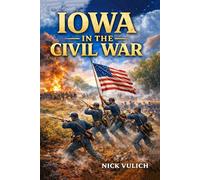 Iowa In The Civil War