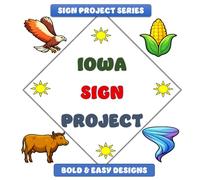 Iowa Sign Project: Bold & Easy Designs (Sign Project Coffee Table Coloring Book Collection)