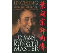 IP Man: Portrait of a Kung Fu Master
