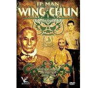 Ip Man Wing Chun with Grandmaster Ip Chun