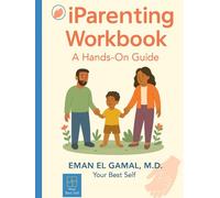 iParenting Workbook: A Hands-On Guide