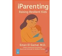 iPartenting: Raising Resilient Kids