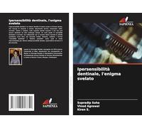 Ipersensibilità dentinale, l'enigma svelato