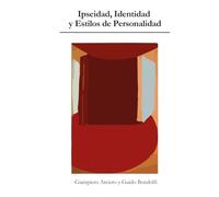 Ipseidad, Identidad y Estilos de Personalidad