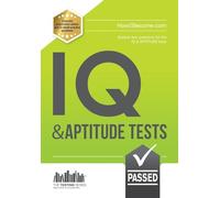 IQ and APTITUDE: Sample test questions for the IQ & APTITUDE tests (Testing Series)