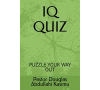 IQ QUIZ: PUZZLE YOUR WAY OUT