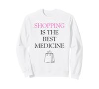 IR de Compras es la Mejor Medicina Chicas Mujeres Compras Divertidas Sudadera