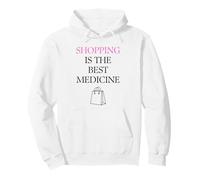 IR de Compras es la Mejor Medicina Chicas Mujeres Compras Divertidas Sudadera con Capucha