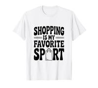 IR de Compras es mi diversión Deportiva Favorita Camiseta