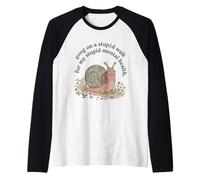IR de Paseo estúpido para mi Tonto Caracol de Salud Mental Cerebral 2 Camiseta Manga Raglan
