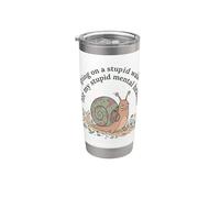 Ir de paseo estúpido para mi tonto Caracol de salud mental cerebral 2 Vaso térmico de acero inoxidable de doble pared