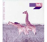 Ira - Entre Seus Rins