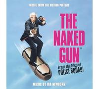 Ira Newborn - Naked Gun, The: From the Files of Police Squad!